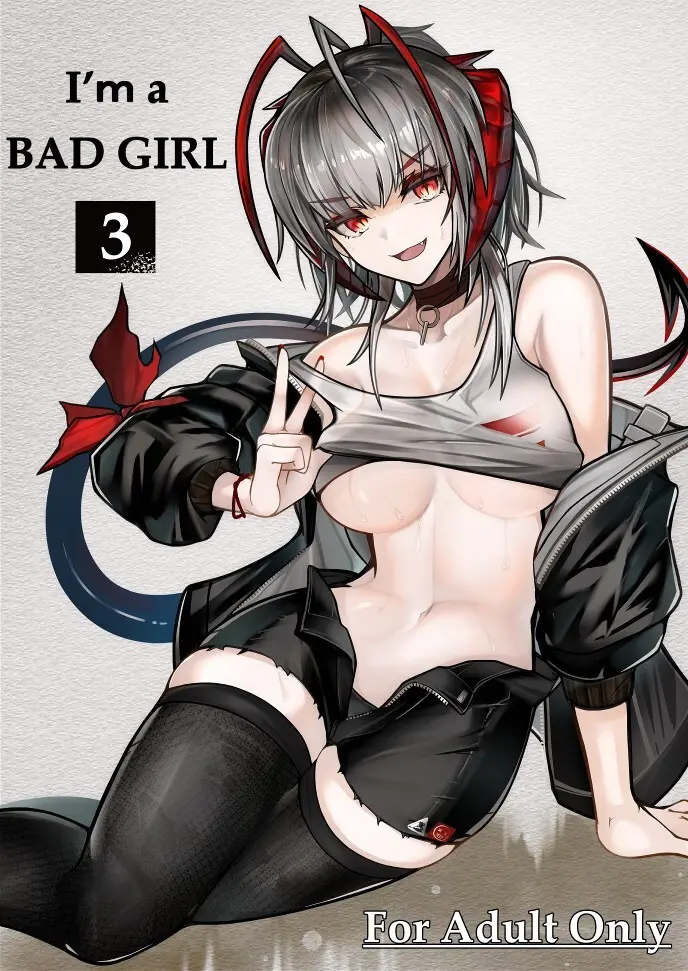 I’m a BAD GIRL 3